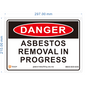 Warning Sign - Asbestos Removal in Progress